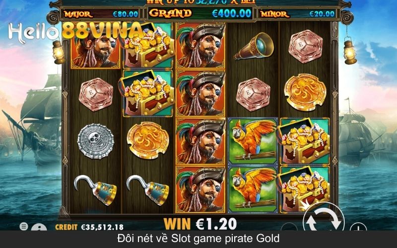 Đôi nét về Slot game pirate Gold