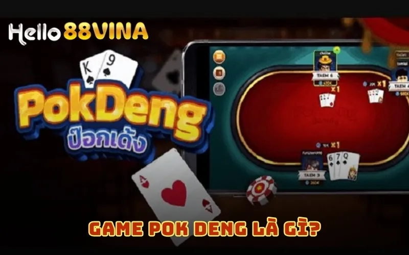 Game Pok Deng là gì?