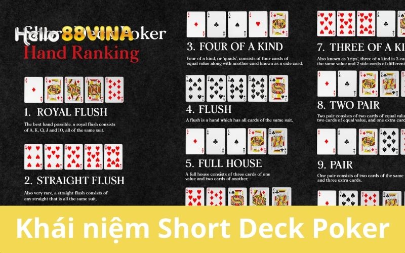 Giới thiệu Short Deck Poker là gì