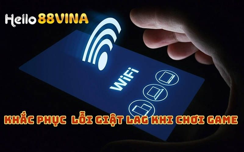 Lưu ý khi khắc phục lỗi trong bắn cá về giật lag